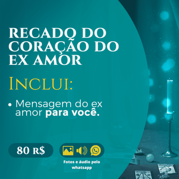 Recado do Coração do ex amor