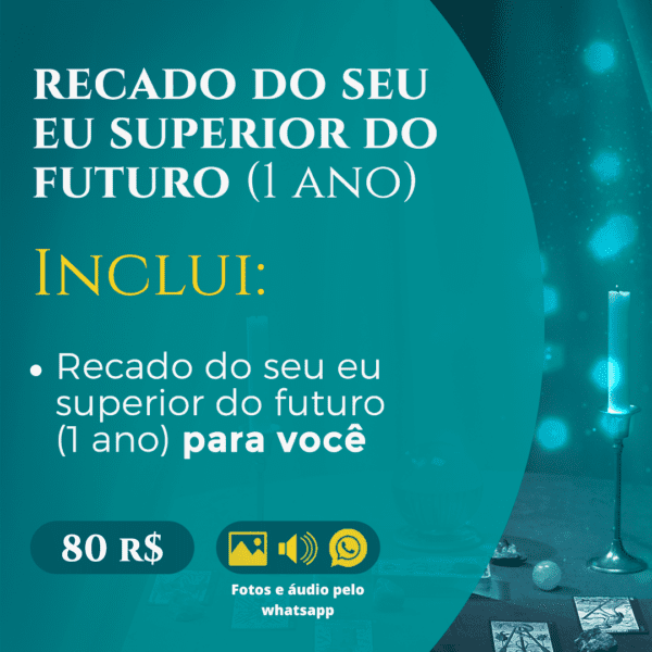 Recado do Seu EU Superior do Futuro