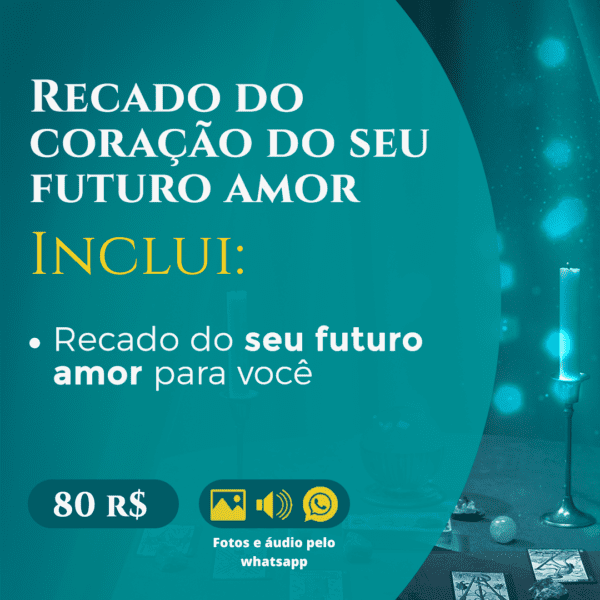Recado do coração do seu futuro amor